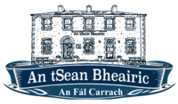 An tSean Bheairic, An Fál Carrach, Co. Dhún na nGall, Éire An tSean Bheairic, An Fál Carrach, Co. Dhún na nGall, Éire